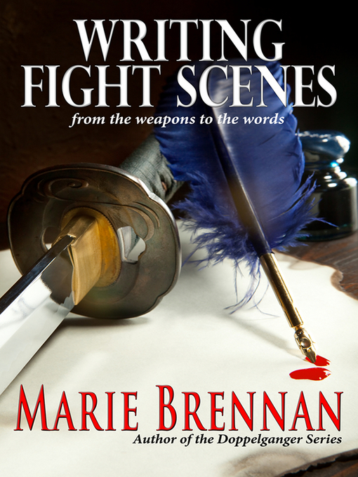 Title details for Writing Fight Scenes by Marie Brennan - Available